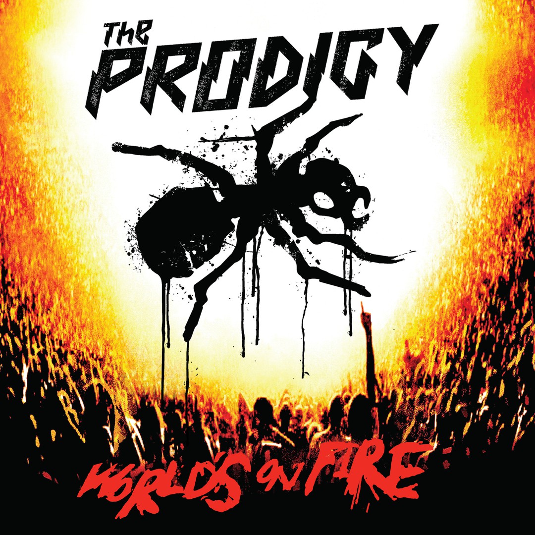 The Prodigy On Pandora Radio Songs Lyrics