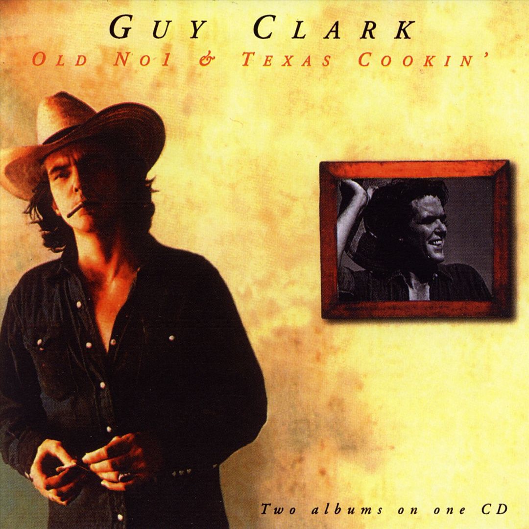 guy clark anyhow i love you off 72 