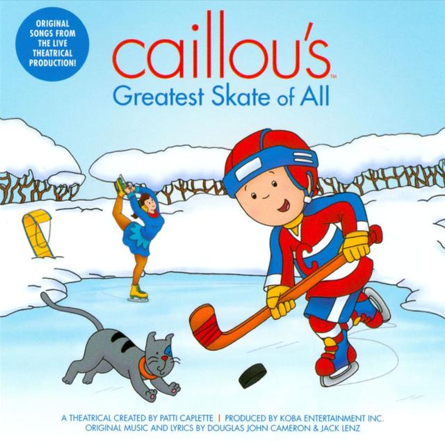 Caillou S Theme Song By Caillou Children S Pandora